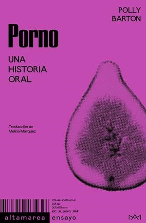Porno : Una historia oral | 9788410435698 | Barton, Polly