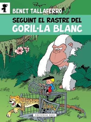 Benet Tallaferro 14 : Seguint el rastre del goril·la blanc | 9788417759087 | Culliford, Thierry / Garray Pascal