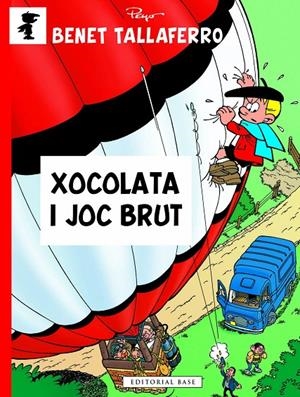 Benet Tallaferro 12 : Xocolata i joc brut | 9788417183592 | Peyo / Garray, Pascal