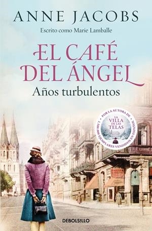 Café del Ángel 2, El : Años turbulentos | 9788466375580 | Jacobs, Anne