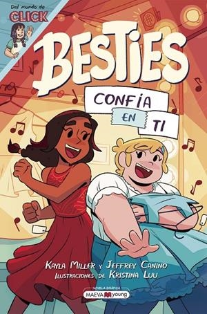 Besties 2 : Confía en ti | 9788410260986 | Miller, Kayla / Canino, Jeffrey / Luu, Kristina