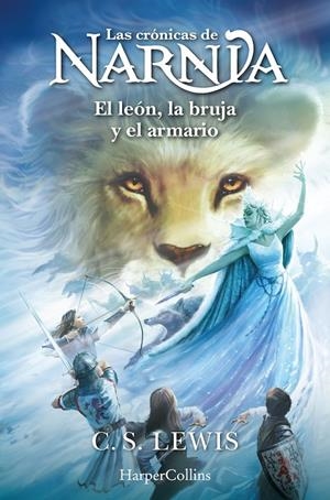 Crónicas de Narnia 2, Las : El león, la bruja y el armario | 9788418774867 | Lewis, C.S.