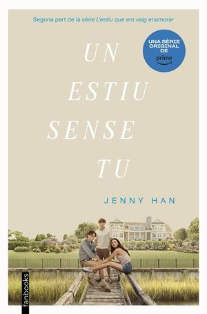 Estiu sense tu, Un | 9788419150516 | Han, Jenny