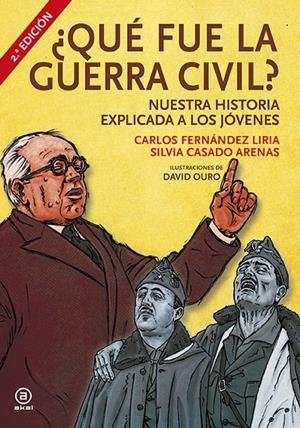 ¿Qué fue la Guerra Civil? | 9788446044376 | Fernández Liria, Carlos / Casado Arenas, Silvia