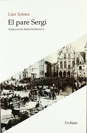 Pare Sergi, El | 9788492562961 | Tolstoï, Lev Nikolaevich