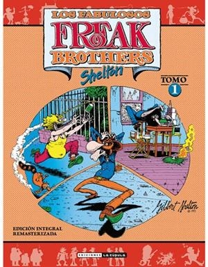 Freak Brothers Edición Integral 1 | 9788417442392 | Shelton, Gilbert