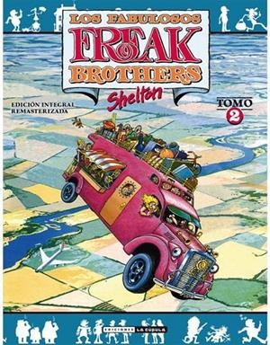 Fabulosos Freak Brothers 2, Los | 9788417442590 | Shelton, Gilbert