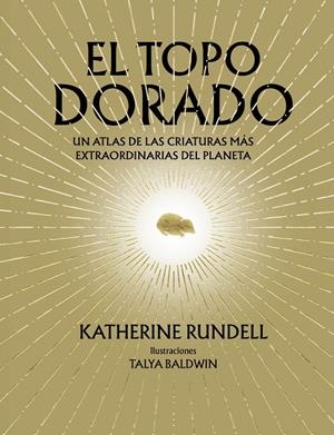 Topo dorado, El | 9788410380073 | Rundell, Katherine