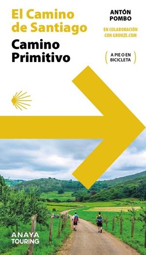 Guía del Camino de Santiago : Camino Primitivo | 9788491589570 | Pombo Rodríguez, Antón