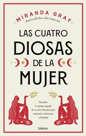 Cuatro diosas de la mujer, Las | 9788418714955 | Gray, MIranda