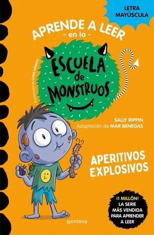 Aprender a leer en la Escuela de Monstruos 19 : Aperitivos explosivos | 9788419746054 | Rippin, Sally