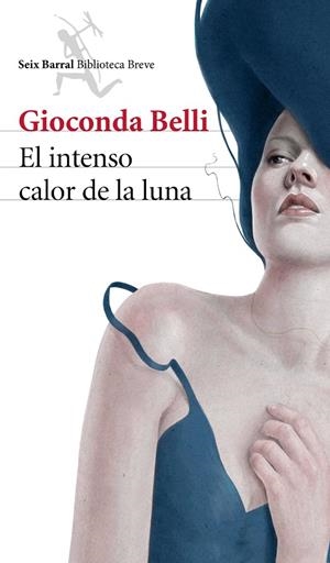 Intenso calor de la luna, El | 9788432222962 | Belli, Gioconda
