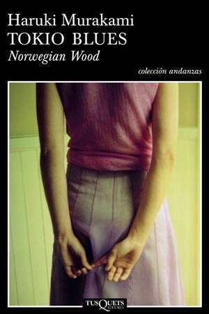 Tokio Blues / Norwegian Wood | 9788483103074 | Murakami, Haruki