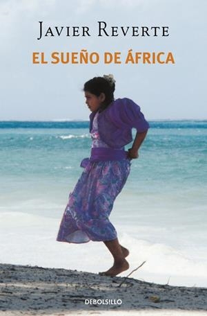 Trilogía de África 1 : El sueño de África | 9788497934732 | Reverte, Javier