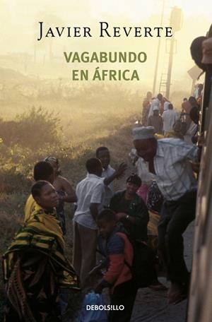 Trilogía de África 2 : Vagabundo en África | 9788497935753 | Reverte, Javier