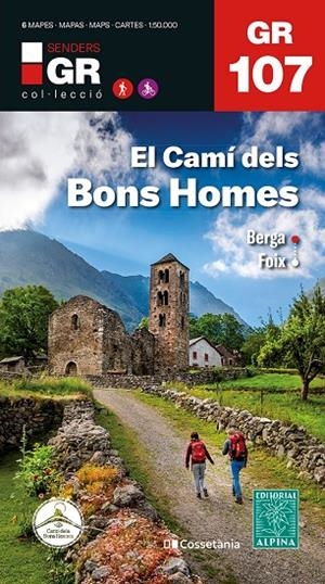 GR 107 Catalunya : El Camí dels Bons Homes | 9788413564982 | Ripoll, Ricard