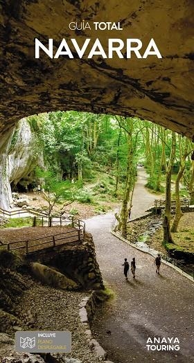 Guía Total Navarra | 9788491589426 | Domench, José María / Azpilicueta, Luis / Serra Naranjo, Rafael / Medina Bañón, Ignacio / Martín Mar
