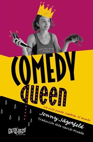 Comedy Queen : La risa puede cambiar el mundo | 9788412794168 | Jägerfeld, Jenny