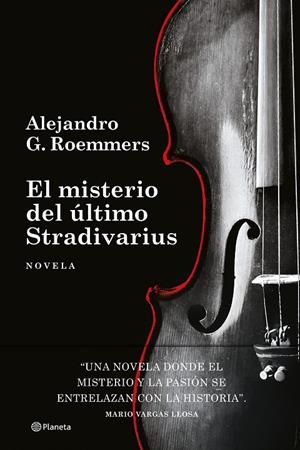 Misterio del último Stradivarius, El | 9788408306344 | Roemmers, Alejandro G.