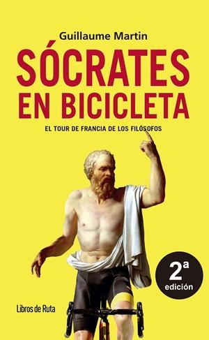 Sócrates en bicicleta : El Tour de Francia de los filósofos | 9788412905762 | Martin-Guyonnet, Guillaume