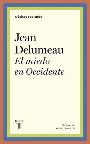 Miedo en Occidente, El | 9788430622856 | Delumeau, Jean