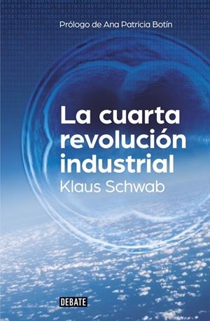 Cuarta revolución industrial, La | 9788499926940 | Schwab, Klaus