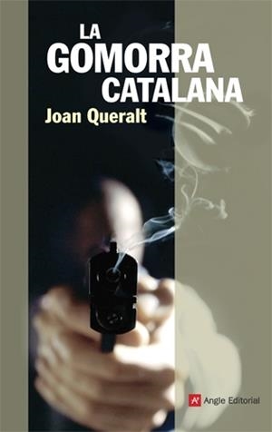 Gomorra catalana, La | 9788415002796 | Queralt, Joan