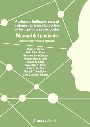 Protocolo unificado para el tratamiento transdiagnóstico de los trastornos emocinales | 9788491814818 | Barlow, David H. / Sauer-Zavala, Shannon / Farchione, Todd J. / Murray Latin, Heather / Ellard, Kris