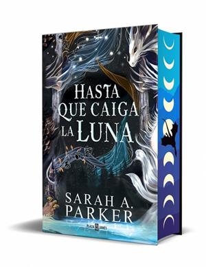 Caída lunar 1, La : Hasta que caiga la luna (edición especial) | 9788401035623 | Parker, Sarah A.