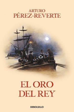 Aventuras del capitán Alatriste 4, Las : El oro del rey | 9788466329170 | Pérez-Reverte, Arturo