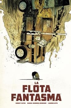 Flota fantasma, La | 9788467945614 | Cates, Donny / Johnson, Daniel Warren / Affe, Lauren