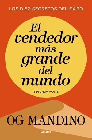 Vendedor más grande del mundo, El (segunda parte) | 9788439706304 | Mandino, Og