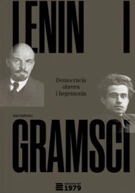 Lenin i Gramsci : Democràcia obrera i hegemonia | 9788412818154 | Martí Monllau, Jordi