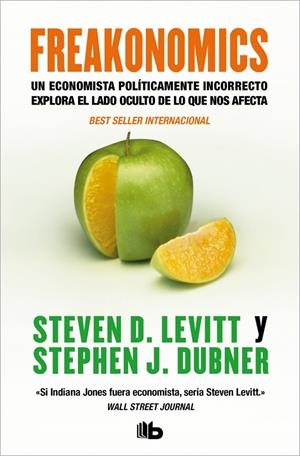 Freakonomics | 9788496581814 | Levitt, Steven D. / Dubner, Stephen J.