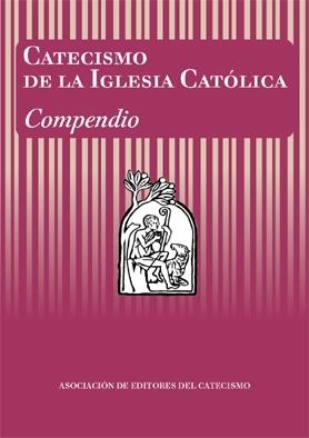 Catecismo de la Iglesia Católica Compendio | 9788428811569 | AA.VV.