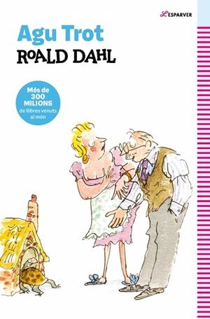 Agu Trot | 9788410489332 | Dahl, Roald