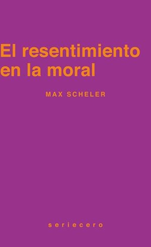 Resentimiento en la moral, El | 9788412943177 | Scheler, Max