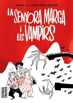 Senyora Marga i els vampirs, La | 9788419523334 | Pérez Andújar, Javier / Gu, Raquel
