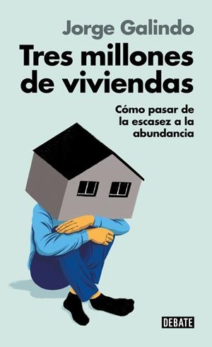 Tres millones de viviendas | 9791387600211 | Galindo, Jorge