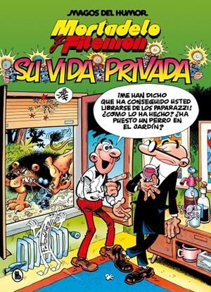 Magos del Humor Mortadelo y Filemón 75 : Su vida privada | 9788402430816 | Ibáñez, Francisco