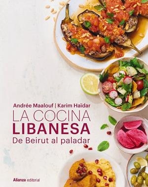 Cocina libanesa, La | 9791370090555 | Maalouf, Andrée / Haïdar, Karim