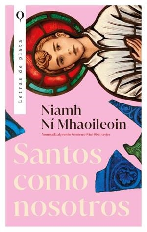 Santos como nosotros | 9788492919970 | Mhaoileoin, Niamh Ní