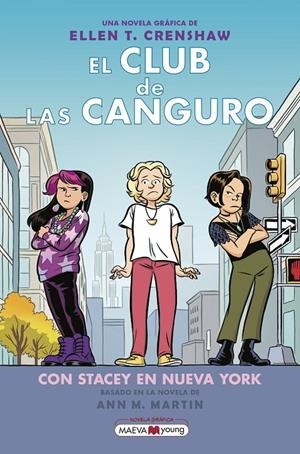 Club de las canguro 14, El : Con Stacey en Nueva York | 9791387664398 | Crenshaw, Ellen T.