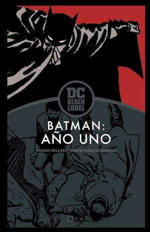 Batman : Año uno (DC Black Label) | 9788418658167 | Miller, Frank / Mazzucchelli, David