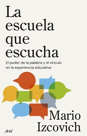 Escuela que escucha, La | 9788434439634 | Izcovich, Mario