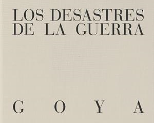 Desastres de la guerra., Los | 9788410024717 | Goya, Francisco de