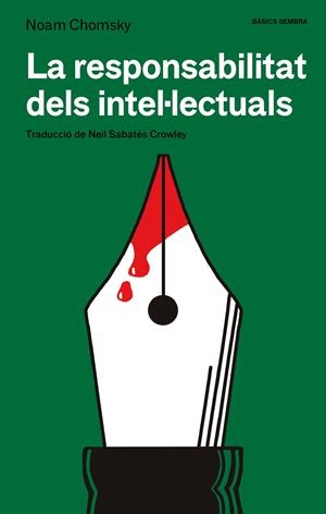 Responsabilitat dels intel·lectuals, La | 9788410198296 | Chomsky, Noam
