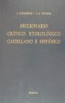 Diccionario crítico etimológico castellano e hispánico 1 (A-CA) | 9788424913618 | Coromines Vigneux, Joan / Pascual, José Antonio