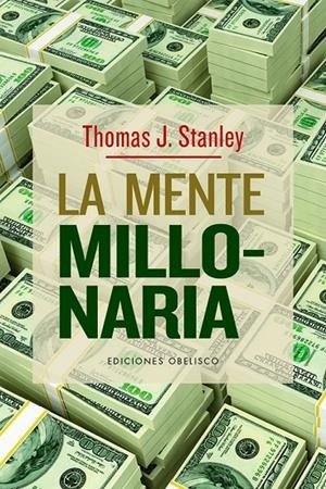 Mente millonaria, La | 9788491118244 | Stanly, Thomas J.