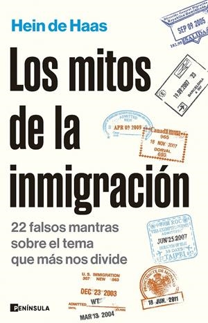 Mitos de la inmigración, Los | 9788411002523 | Haas, Hein de
